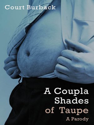 cover image of A Coupla Shades of Taupe